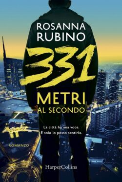Rosanna Rubino - 331 metri al secondo - HarperCollins