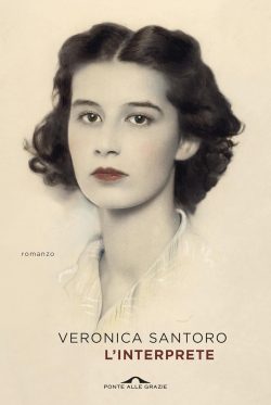 98. Veronica Santoro - L'interprete - Ponte alle Grazie